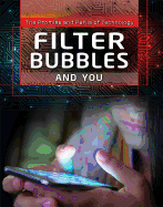Filter Bubbles and You