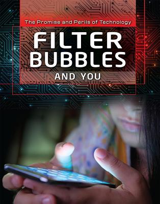 Filter Bubbles and You - Hand, Carol