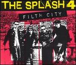 Filth City - Splash 4