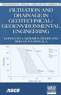 Filtration and Drainage in Geotechnical/Geoenvironmental Engineering