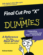 Final Cut Pro 4 for Dummies
