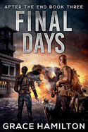 Final Days