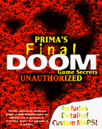 Final Doom Game Secrets: Unauthorized - PCs, and Osborne, Ian