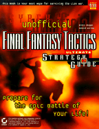 Final Fantasy Tactics Ultimate Strategy Guide