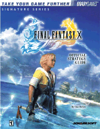 Final Fantasy X Official Strategy Guide - Birlew, Dan