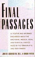 Final Passages - Ahronheim, Judith C, and Weber, Doron