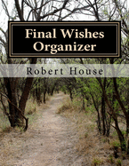 Final Wishes Organizer