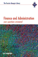 Finance and Administration: Your Questions Answered