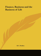 Finance, Business and the Business of Life