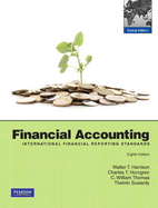 Financial Accounting (IFRS) Plus MyAccountingLab: Global Edition 8e - Harrison, Walter T., and Horngren, Charles T., and Thomas, Bill