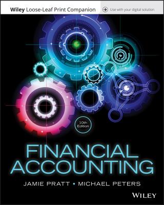 Financial Accounting in an Economic Context - Pratt, Jamie, and Peters, Michael F