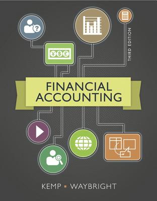 Financial Accounting with Access Code - Kemp, Robert, and Waybright, Jeffrey