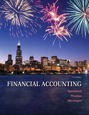 Financial Accounting with Connect Plus W/Learnsmart - Spiceland, J David, and Thomas, Wayne, and Herrmann, Don