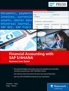Financial Accounting with SAP S/4HANA: Financial Accounting with SAP S/4HANA
