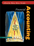 Financial Accounting - Albrecht, W Steve, and Stice, James D, and Stice, Earl Kay