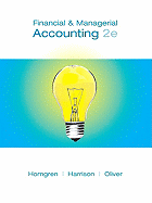 Financial and Managerial Accounting, Chapters 15-23