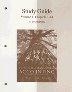 Financial and Managerial Accounting: Study Guide: A Basis for Business Decisions