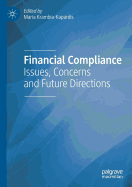 Financial Compliance: Issues, Concerns and Future Directions