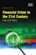 Financial Crime in the 21st Century: Law and Policy
