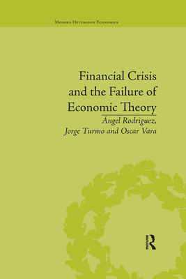 Financial Crisis and the Failure of Economic Theory - Turmo Arnal, Jorge