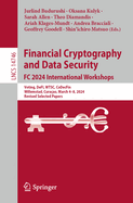 Financial Cryptography and Data Security. FC 2024 International Workshops: Voting, DeFI, WTSC, CoDecFin, Willemstad, Cura?ao, March 4-8, 2024, Revised Selected Papers