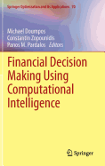 Financial Decision Making Using Computational Intelligence