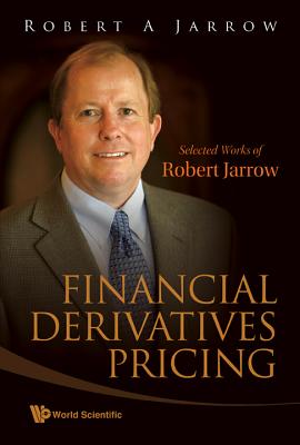 Financial Derivatives Pricing - Robert a Jarrow