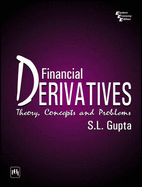 Financial Derivatives: Theory, Concepts and Problems