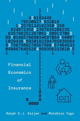 Financial Economics of Insurance - Koijen, Ralph S J, and Yogo, Motohiro