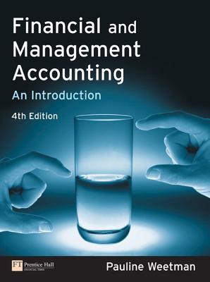 Financial&management Accounting: Intro - Weetman, Pauline