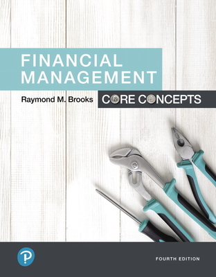 Financial Management: Core Concepts - Brooks, Raymond