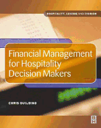 Financial Management for Hospitality Decision Makers