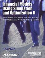 Financial Models Using Optimization and Simulation II