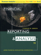 Financial Reporting & Analysis: Using Financial Accounting Information