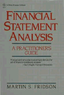 Financial Statement Analysis: A Practitioner's Guide