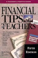 Financial Tips for Teachers - Weiss, Alan Jay, M.A., and Strauss, Larry