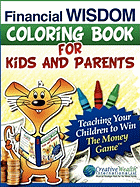 Financial Wisdom Coloring Book for Kids and Parents