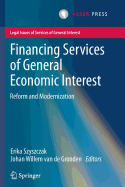 Financing Services of General Economic Interest: Reform and Modernization