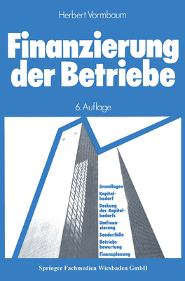 Finanzierung der Betriebe - Vormbaum, Herbert