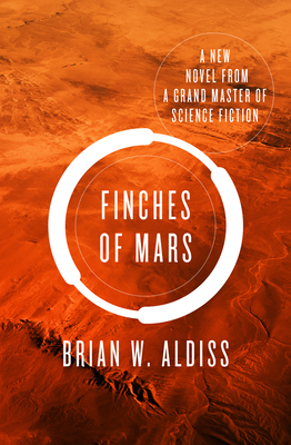 Finches of Mars - Aldiss, Brian W