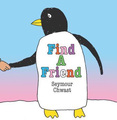 Find a Friend - Chwast, Seymour