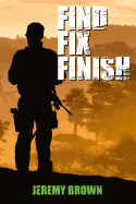 Find > Fix > Finish: A Sheepdog Thriller