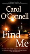 Find Me - O'Connell, Carol