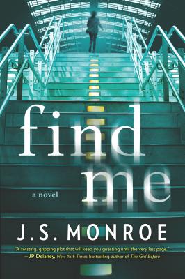Find Me - Monroe, J S