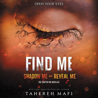 Find Me - Mafi, Tahereh, and Adam, Vikas (Read by)