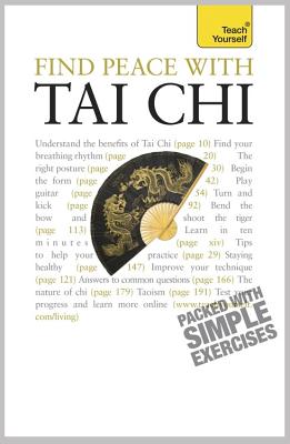 Find Peace With Tai Chi: A beginner's guide to the ideas and essential principles of Tai Chi - Parry, Robert