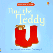 Find the Teddy - Dobbie, Meg (Designer), and Brooks, Felicity (Text by)