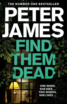 Find Them Dead - James, Peter