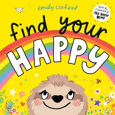 Find Your Happy - Coxhead, Emily