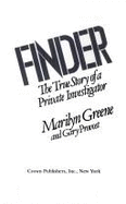 Finder the True Story of a Pri - Greene, Marilyn, and Provost, Gary (Photographer)